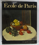ÉCOLE DE PARIS por L. Carluccio, J. Leymarie e outros. Importante edição com reprodução a cores de obras dos mais importantes pintores da escola parisiense.
